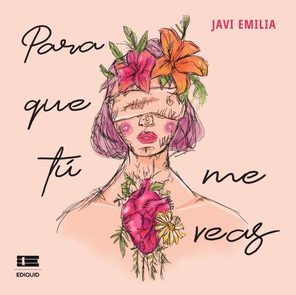 Para que tú me veas | Javi Emilia