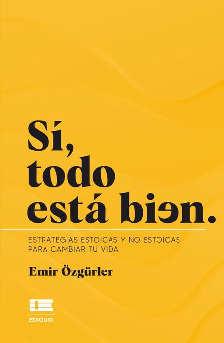 Sí, todo está bien |  Emir Özgürler