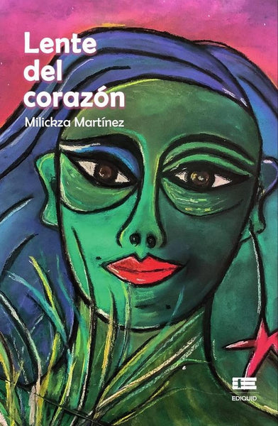 Lente del corazón | Milickza Martínez