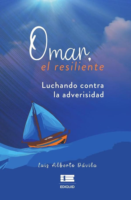 Omar, el resiliente | Luis Alberto Dávila