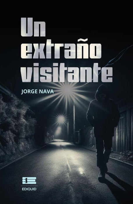 Un extraño visitante | Jorge Nava