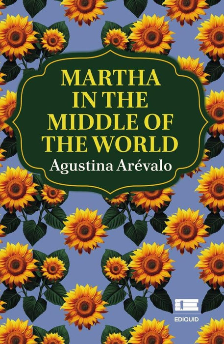 Martha in the middle of the world | Agustina Arévalo Garimani