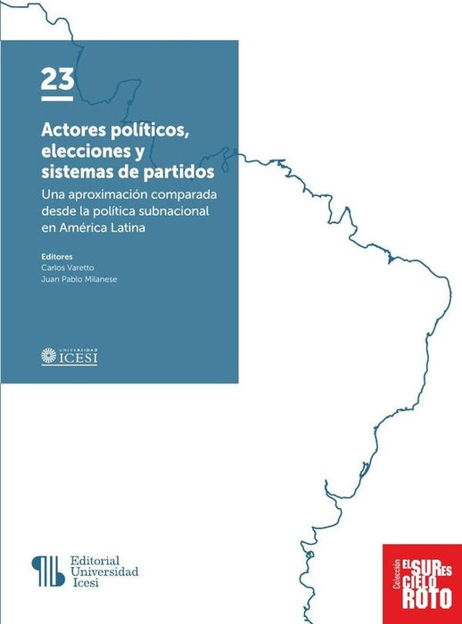 Actores políticos, elecciones y sistemas de partidos | Autores, Varios autores y otros