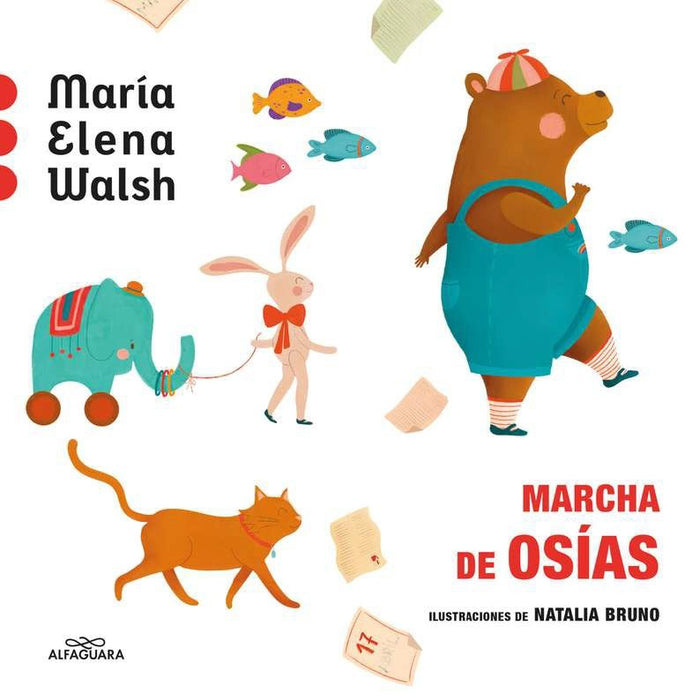 MARCHA DE OSIAS.. | María Elena Walsh