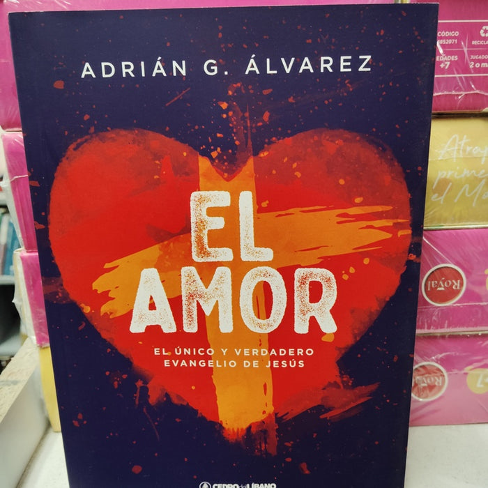 EL AMOR | ADRIÁN G. ÁLVAREZ