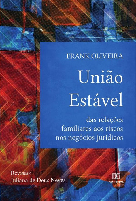 União Estável | Frank Augusto de Oliveira