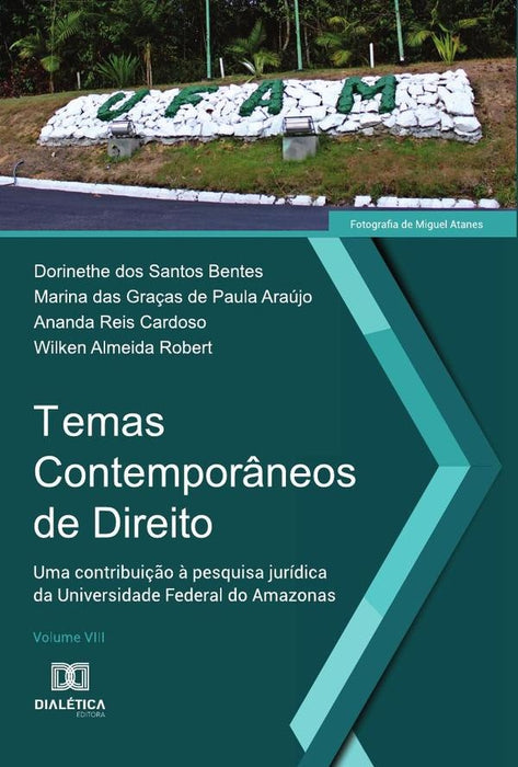 Temas Contemporâneos de Direito | Dorinethe Dos Santos Bentes