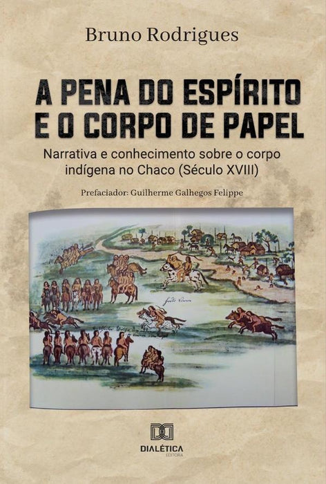 A pena do espírito e o corpo de papel | Bruno Rodrigues