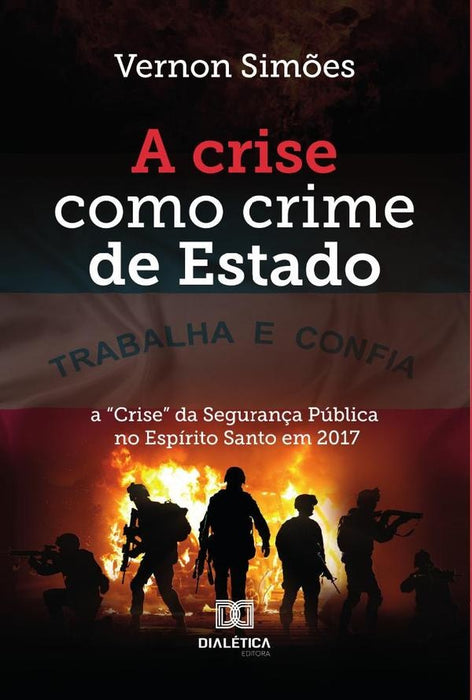 A crise como crime de Estado | Vernon Araújo Corrêa Simões