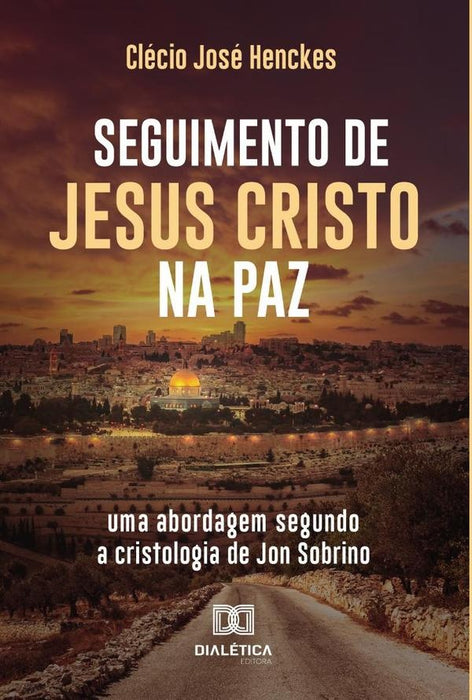 Seguimento de Jesus Cristo na paz | Clécio José Henckes