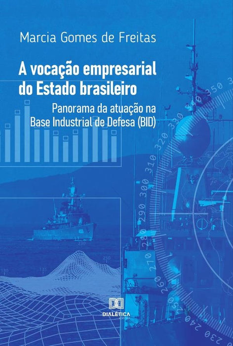 A vocação empresarial do Estado brasileiro | Marcia Gomes de Freitas