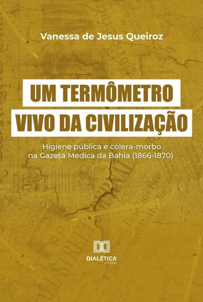 Um termômetro vivo da civilização | Vanessa de Jesus Queiroz