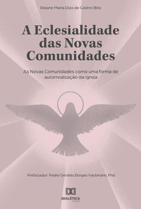 A eclesialidade das Novas Comunidades | Rejane Maria Dias de Castro Bins