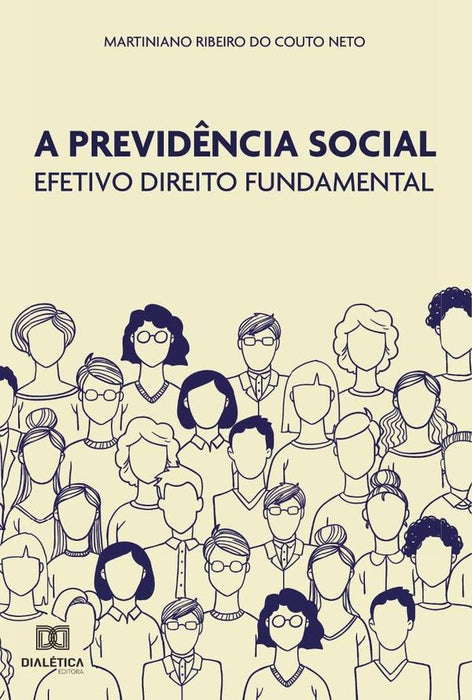 A Previdência Social | Martiniano Ribeiro do Couto Neto