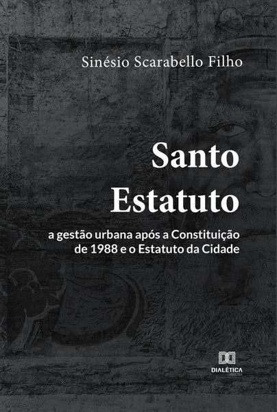 Santo Estatuto | Sinésio Scarabello Filho