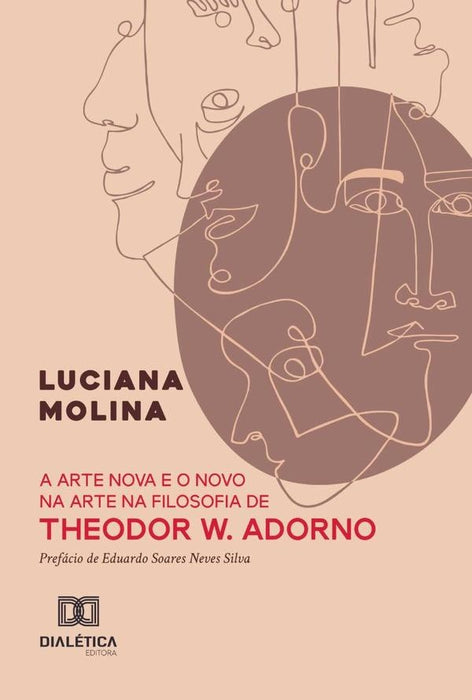 A arte nova e o novo na arte na filosofia de Theodor W. Adorno | Luciana Molina