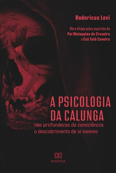 A psicologia da calunga | Rodrigo Mendes Delgado