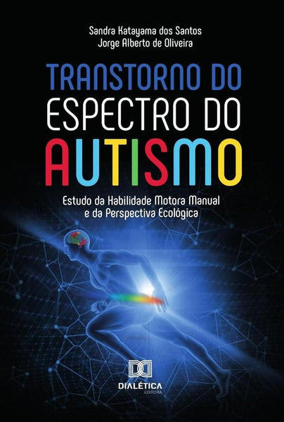 Transtorno do Espectro do Autismo | Sandra Katayama dos Santos