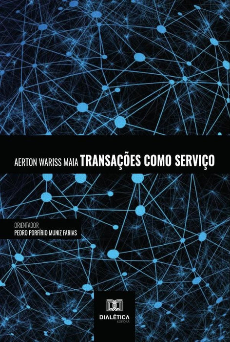 Transações como serviço | Aerton Wariss Maia