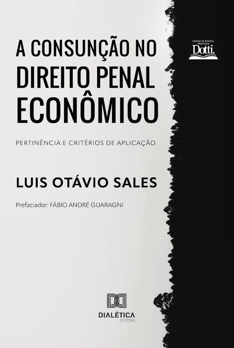 A Consunção no Direito Penal Econômico | Otávio Sales, Sales