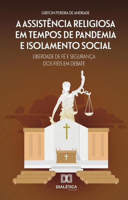 A assistência religiosa em tempos de pandemia e isolamento social | Gibton Pereira de Andrade