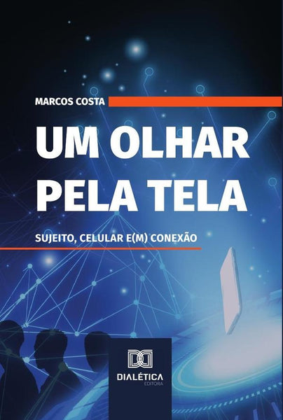 Um olhar pela tela | Marcos de Sá Costa