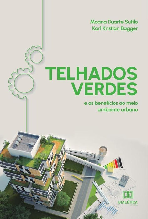 Telhados Verdes | Moana Duarte Sutilo