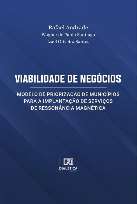 Viabilidade de Negócios | Rafael Carvalho Faria Andrade