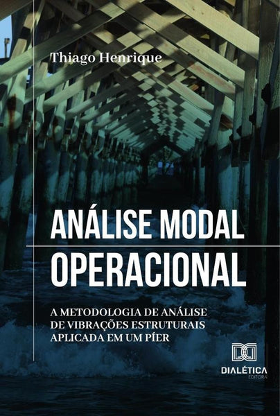 Análise Modal Operacional | Thiago Henrique