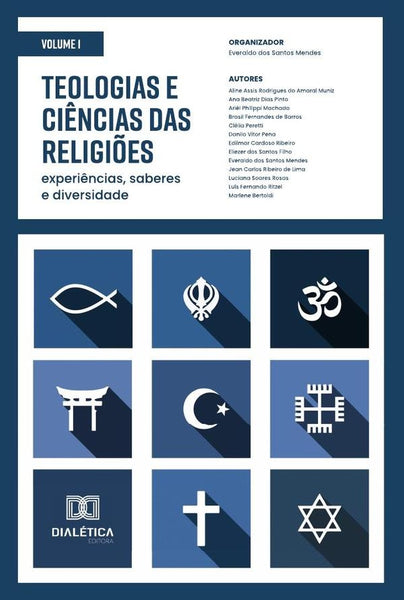 Teologias e Ciências das Religiões - experiências, saberes e diversidade | Everaldo dos Santos Mendes