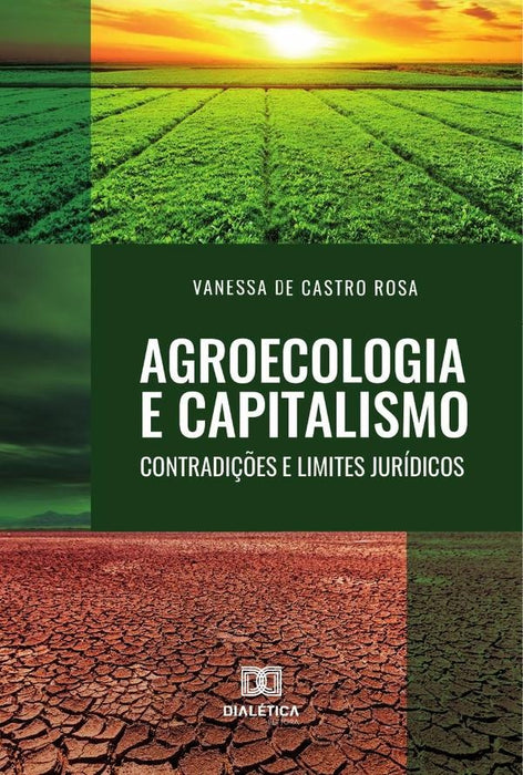 Agroecologia e Capitalismo | Vanessa de Castro Rosa