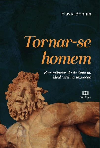 Tornar-se homem | Flavia Gaze Bonfim