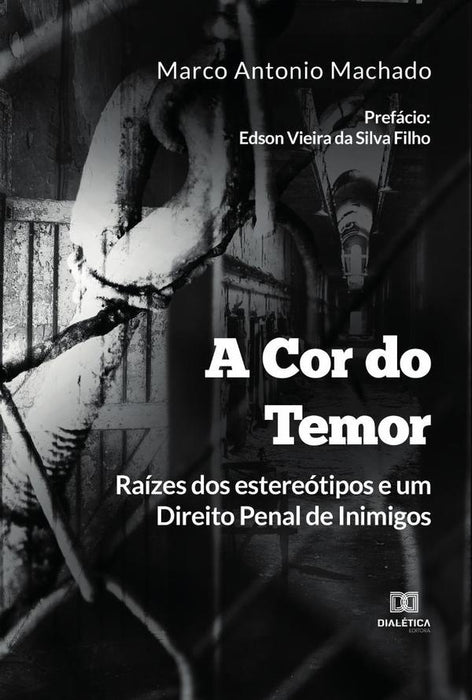 A Cor do Temor | Marco Antonio Machado