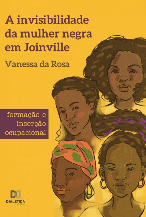 A invisibilidade da mulher negra em Joinville | Vanessa da Rosa