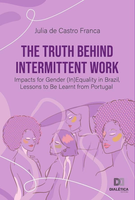 The Truth Behind Intermittent Work | Julia de Castro Franca