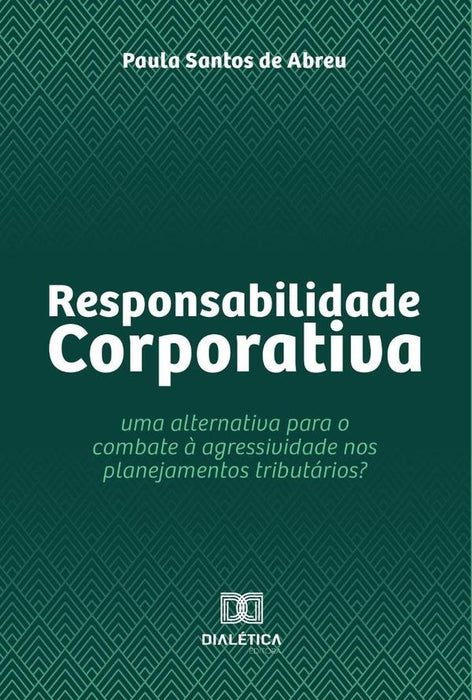 Responsabilidade Corporativa | Paula Santos de Abreu