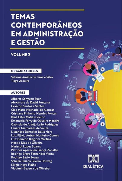 Temas contemporâneos em Administração e Gestão | Sabrina Amélia de Lima e Silva