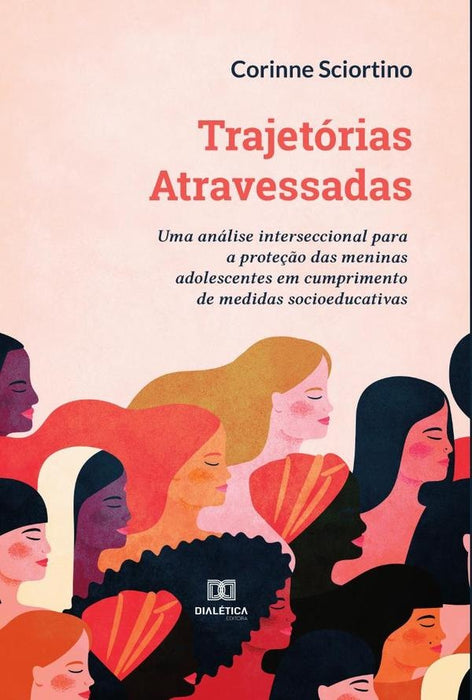 Trajetórias Atravessadas | Corinne Sciortino