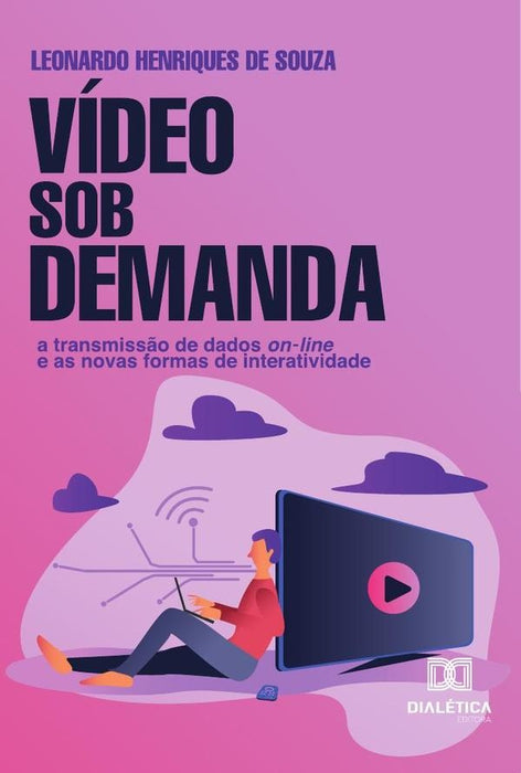 Vídeo Sob Demanda | Leonardo Henriques de Souza