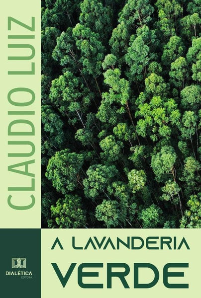 A lavanderia verde | Luiz Gonçalves de Souza, Luiz