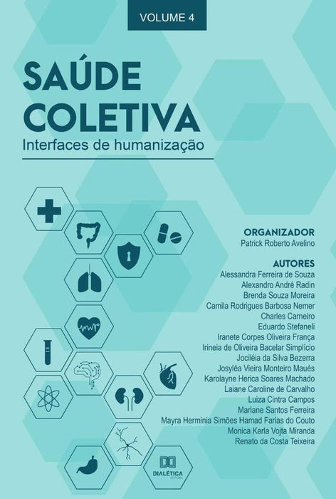 Saúde Coletiva - interfaces de humanização | Patrick Roberto Avelino