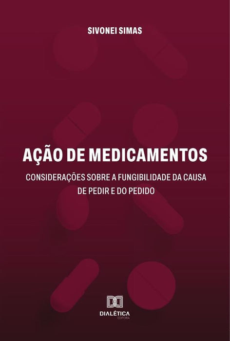 Ação de medicamentos | Sivonei Simas