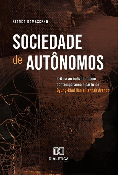 Sociedade De Autônomos | Bianca Damasceno