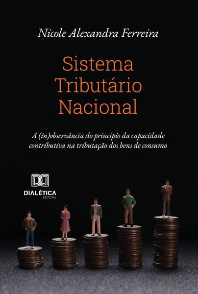 Sistema Tributário Nacional | Nicole Alexandra Ferreira