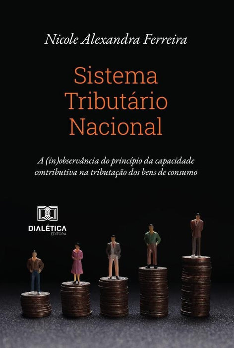 Sistema Tributário Nacional | Nicole Alexandra Ferreira