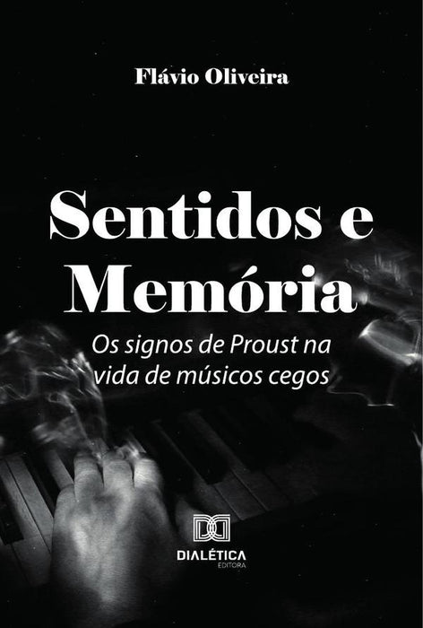 Sentidos E Memória | Flávio Oliveira