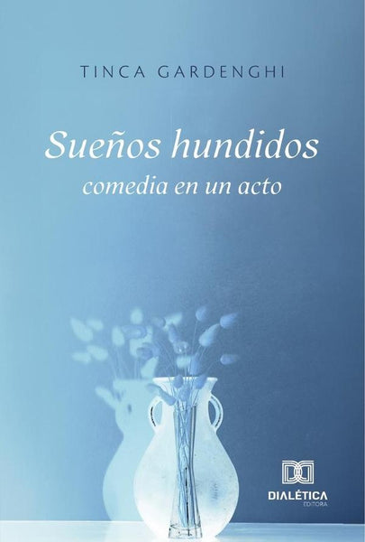 Sueños hundidos | Tinca Gardenghi