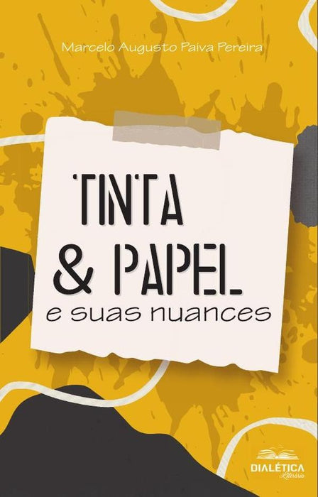 Tinta & Papel | Marcelo Augusto Paiva Pereira