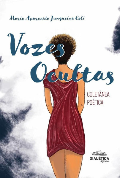 Vozes Ocultas | Maria Aparecida Junqueira Coli