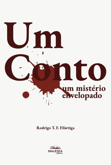 Um Conto | Rodrigo Tadeu Fenelon Filártiga